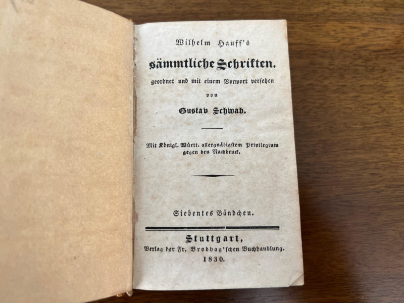 Wilhelm Hauff's Sämtliche Schriften 1830 von Gustav Schwab